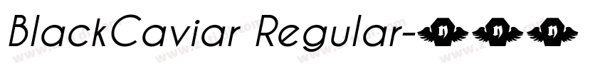 BlackCaviar Regular字体转换